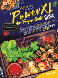 bokomslag PowerXL Air Fryer Grill Cookbook