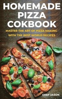 bokomslag Homemade Pizza Cookbook