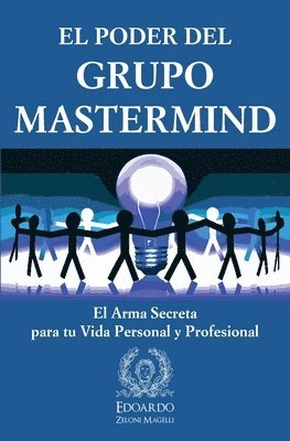 Edoardo Zeloni Magelli - Poder del Grupo Mastermind, Häftad