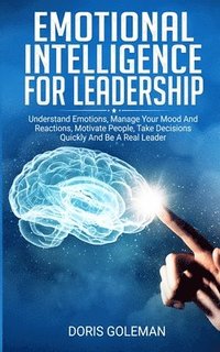 bokomslag Emotional Intelligence For Leadership
