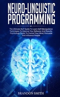bokomslag Neuro-Linguistic Programming