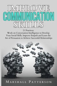 bokomslag Improve Communication Skills