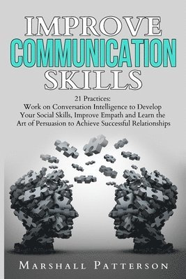 Marshall Patterson - Improve Communication Skills, Häftad