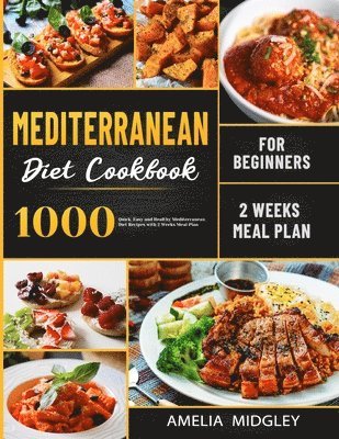 Mediterranean Diet Cookbook for Beginners 1