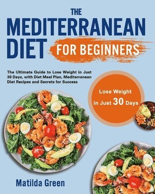 bokomslag Mediterranean Diet for Beginners