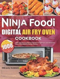 bokomslag Ninja Foodi Digital Air Fry Oven Cookbook 1000