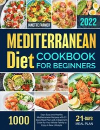 bokomslag Mediterranean Diet Cookbook for Beginners 2022