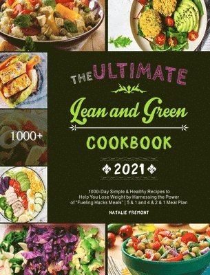 bokomslag Ultimate Lean and Green Cookbook 2021