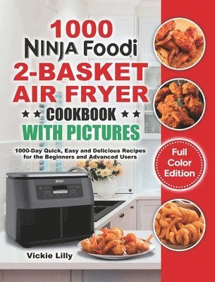 bokomslag Ninja Foodi 2-Basket Air Fryer Cookbook with Pictures