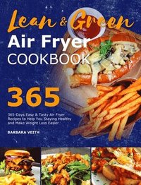 bokomslag Lean and Green Air Fryer Cookbook 2021