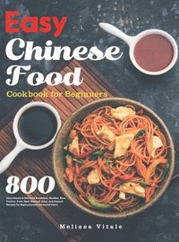 bokomslag Easy Chinese Food Cookbook for Beginners