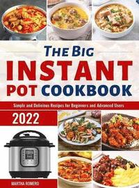 bokomslag The Big Instant Pot Cookbook