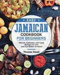 bokomslag Easy Jamaican Cookbook for Beginners