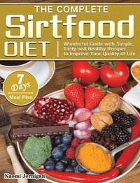 bokomslag The Complete Sirtfood Diet