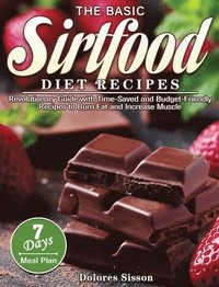 bokomslag Basic Sirtfood Diet Recipes