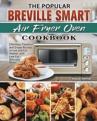 bokomslag Popular Breville Smart Air Fryer Oven Cookbook