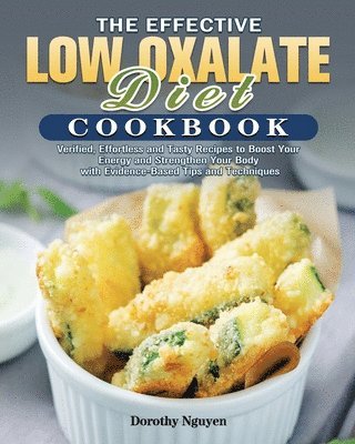 bokomslag Effective Low Oxalate Diet Cookbook