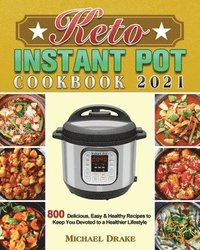 bokomslag Keto Instant Pot Cookbook 2021