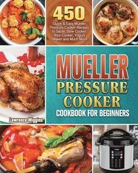 bokomslag Mueller Pressure Cooker Cookbook for Beginners