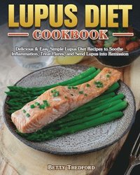 bokomslag Lupus Diet Cookbook