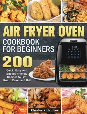 bokomslag Air Fryer Oven Cookbook for Beginners