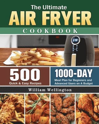 bokomslag The Ultimate Air Fryer Cookbook