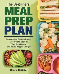 bokomslag The Beginner's Meal Prep Plan