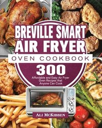 bokomslag Breville Smart Air Fryer Oven Cookbook