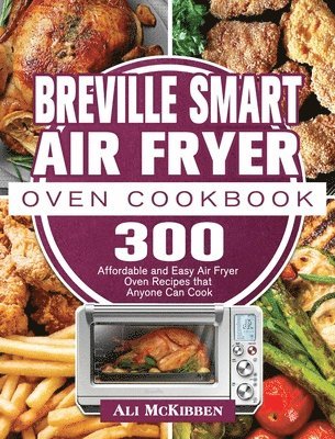 bokomslag Breville Smart Air Fryer Oven Cookbook