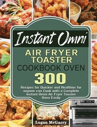 bokomslag Instant Omni Air Fryer Toaster Cookbook Oven