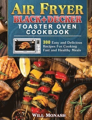 Air Fryer Black+Decker Toaster Oven Cookbook 1