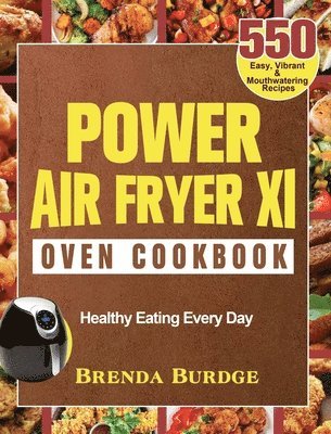 bokomslag Power Air Fryer Xl Oven Cookbook