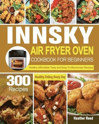 Innsky Air Fryer Oven Cookbook for Beginners 1