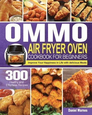 bokomslag OMMO Air Fryer Oven Cookbook for Beginners