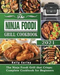 bokomslag The Ninja Foodi Grill Cookbook 2021