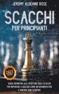 bokomslag Scacchi per Principianti