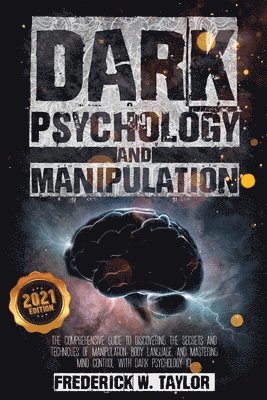 DARK PSYCHOLOGY & MANIPULATION