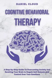 bokomslag Cognitive Behavioral Therapy