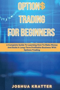 bokomslag Options Trading For Beginners