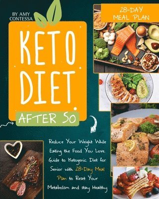 Amy Contessa - Keto Diet After 50, Häftad. Tillgänglighet: Lägg i varukorg