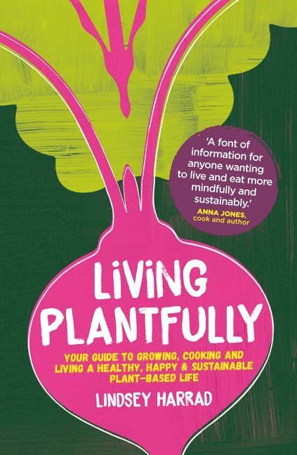 Living Plantfully 1