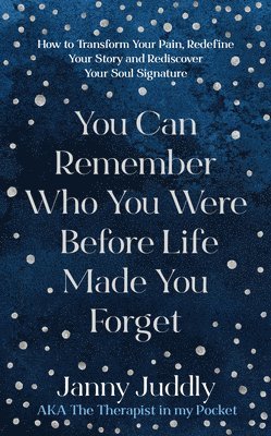 You Can Remember Who You Were Before Life Made You Forget 1