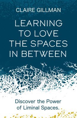 Learning to Love the Spaces in Between 1