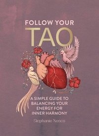 bokomslag Follow Your Tao