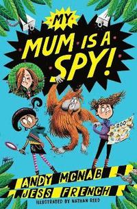 bokomslag My Mum Is A Spy