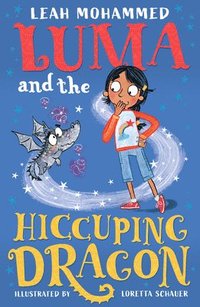 bokomslag Luma and the Hiccuping Dragon: Heart-Warming Stories of Magic, Mischief and Dragons