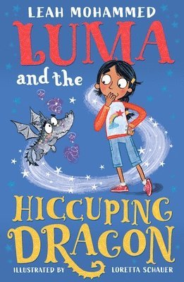 Luma and the Hiccuping Dragon: Book 2