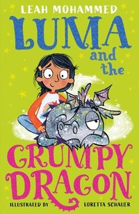 bokomslag Luma and the Grumpy Dragon: Luma and the Pet Dragon: Book Three