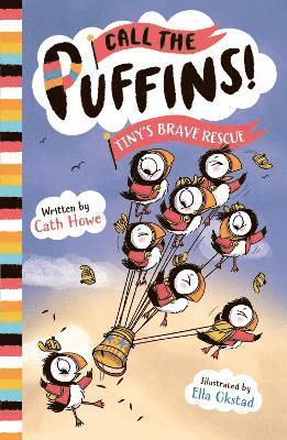Cath Howe - Call the Puffins: Tiny's Brave Rescue, Häftad