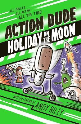 Action Dude Holiday on the Moon 1